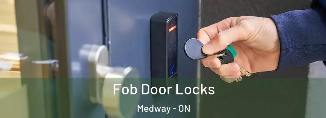  Fob Door Locks Medway - ON
