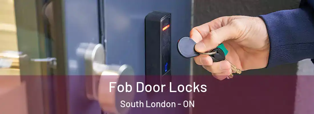  Fob Door Locks South London - ON
