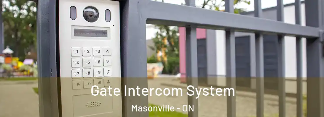  Gate Intercom System Masonville - ON