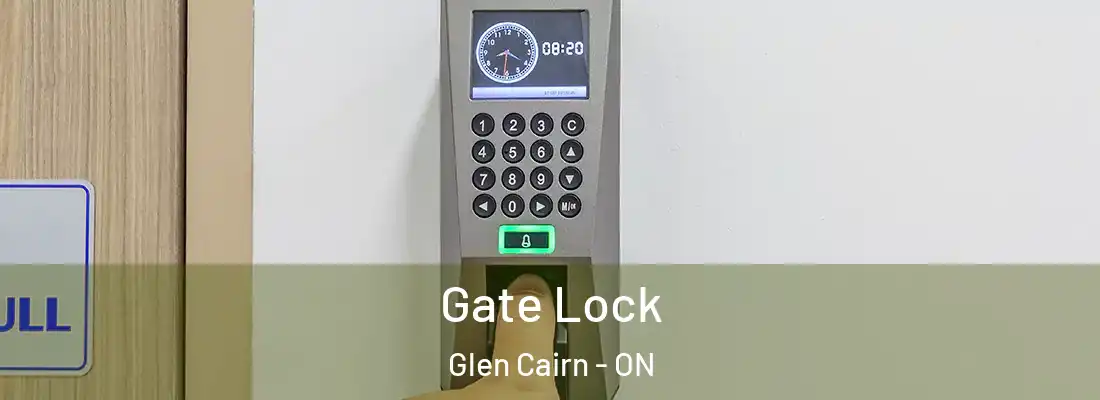  Gate Lock Glen Cairn - ON