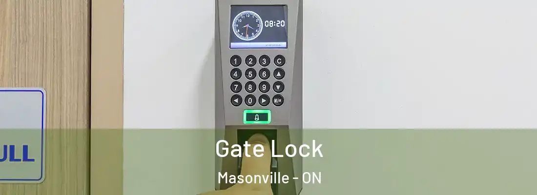  Gate Lock Masonville - ON