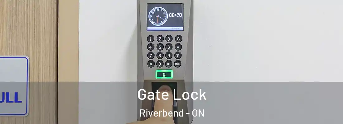  Gate Lock Riverbend - ON