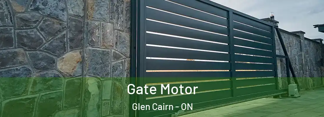  Gate Motor Glen Cairn - ON