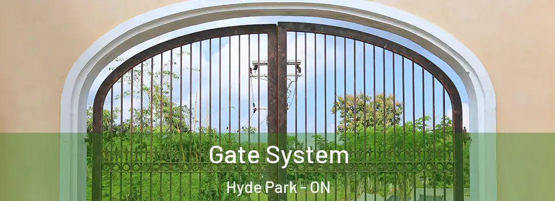  Gate System Hyde Park - ON