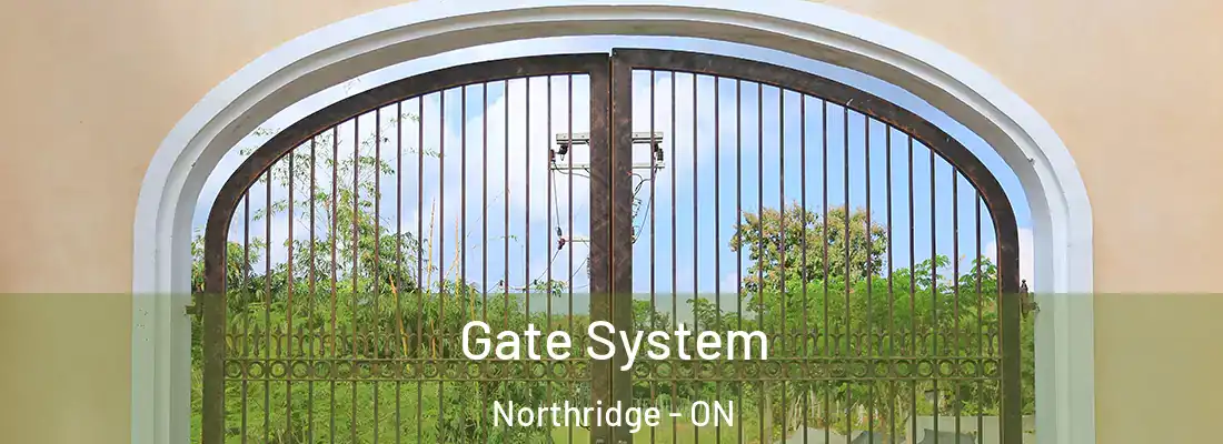  Gate System Northridge - ON