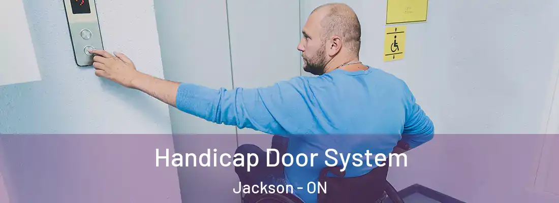 Handicap Door System Jackson - ON