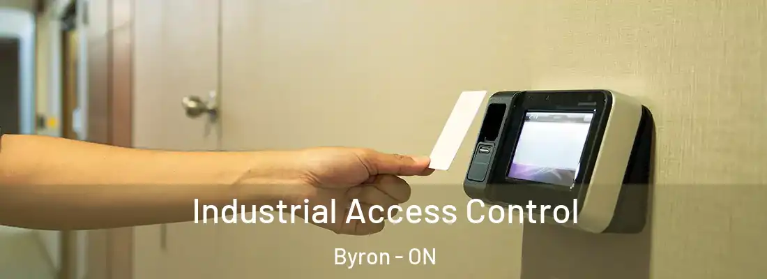  Industrial Access Control Byron - ON