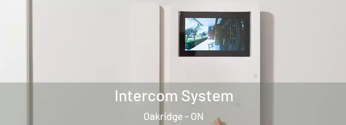  Intercom System Oakridge - ON