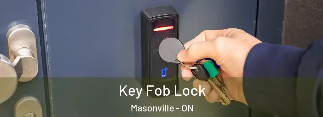  Key Fob Lock Masonville - ON