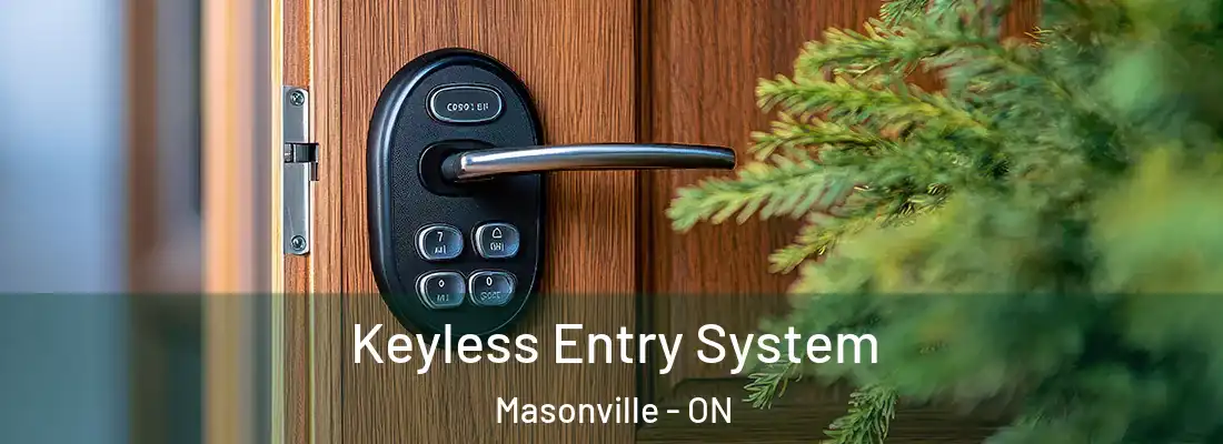  Keyless Entry System Masonville - ON