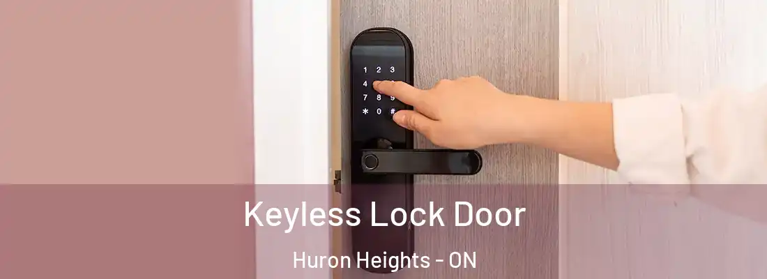  Keyless Lock Door Huron Heights - ON