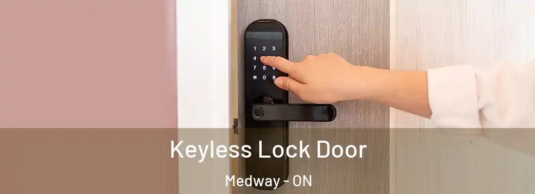  Keyless Lock Door Medway - ON