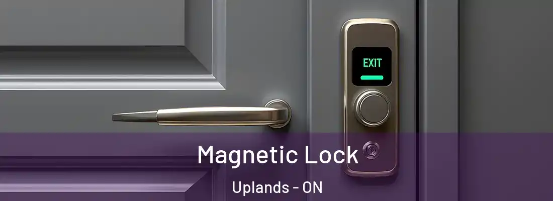  Magnetic Lock Uplands - ON