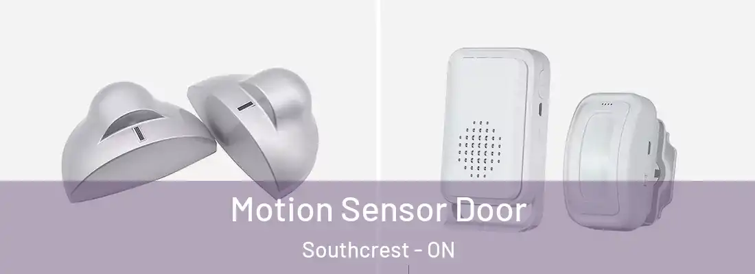  Motion Sensor Door Southcrest - ON