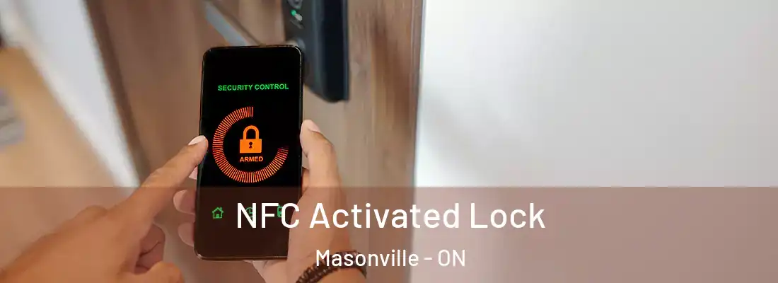  NFC Activated Lock Masonville - ON