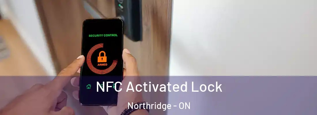  NFC Activated Lock Northridge - ON