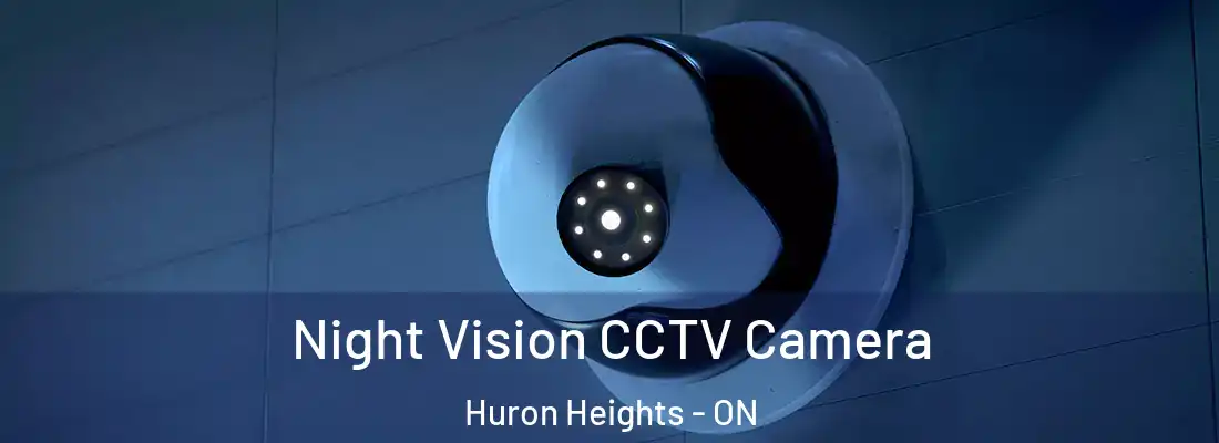  Night Vision CCTV Camera Huron Heights - ON