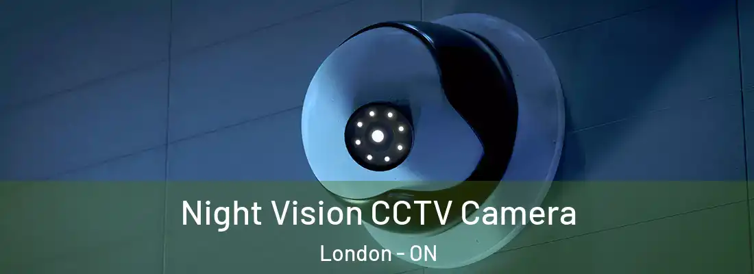  Night Vision CCTV Camera London - ON