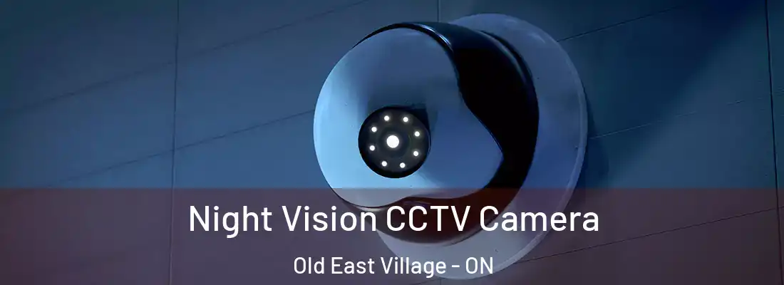  Night Vision CCTV Camera Old East Village - ON