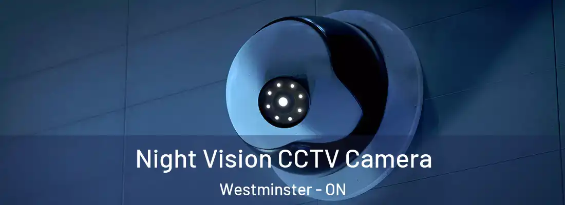  Night Vision CCTV Camera Westminster - ON