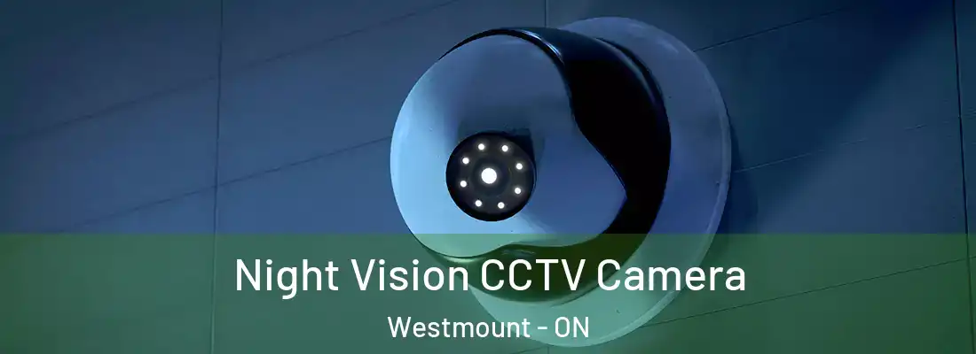  Night Vision CCTV Camera Westmount - ON