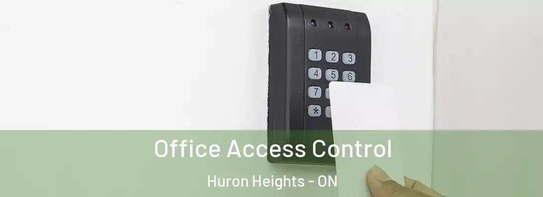  Office Access Control Huron Heights - ON
