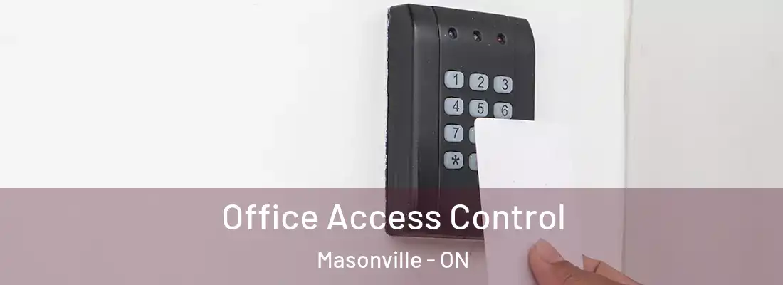  Office Access Control Masonville - ON