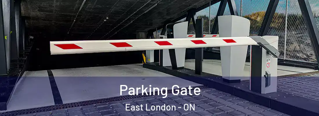  Parking Gate East London - ON