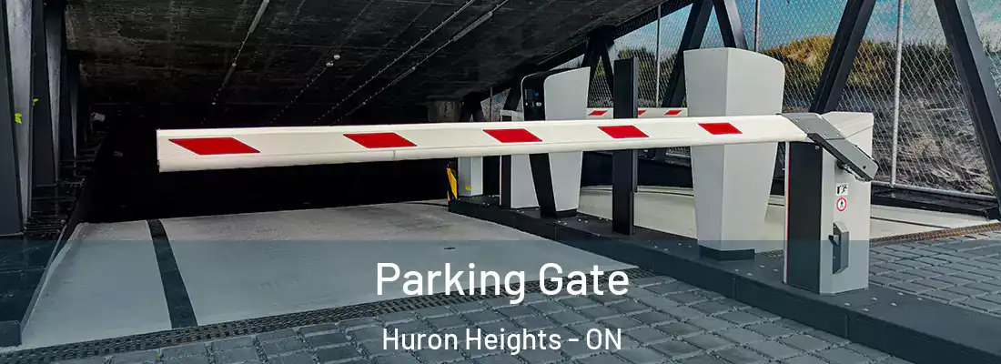  Parking Gate Huron Heights - ON