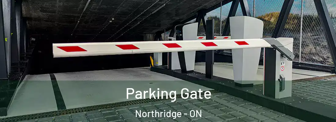  Parking Gate Northridge - ON