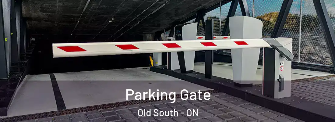  Parking Gate Old South - ON