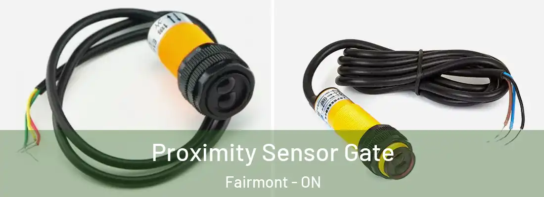  Proximity Sensor Gate Fairmont - ON
