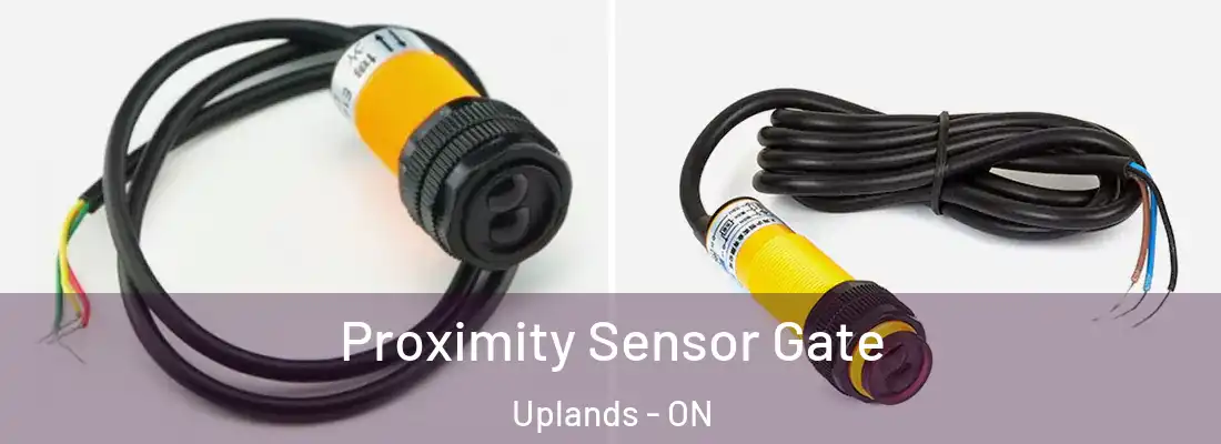  Proximity Sensor Gate Uplands - ON