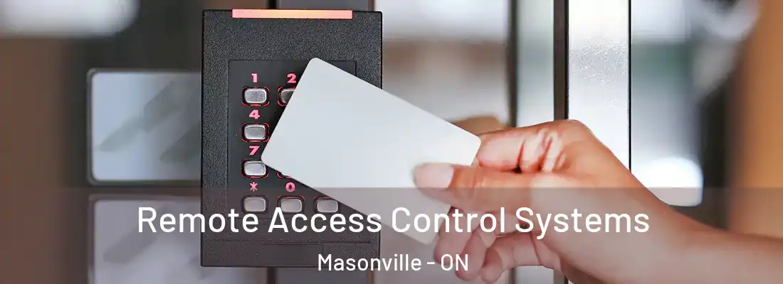  Remote Access Control Systems Masonville - ON