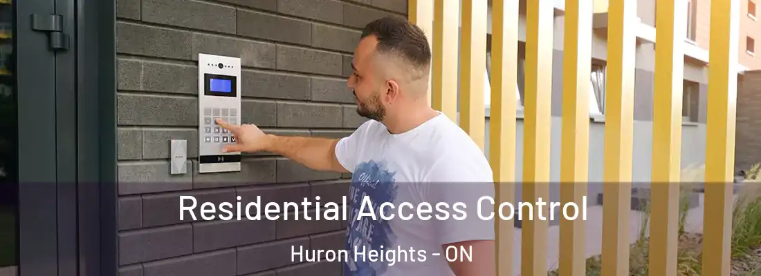  Residential Access Control Huron Heights - ON