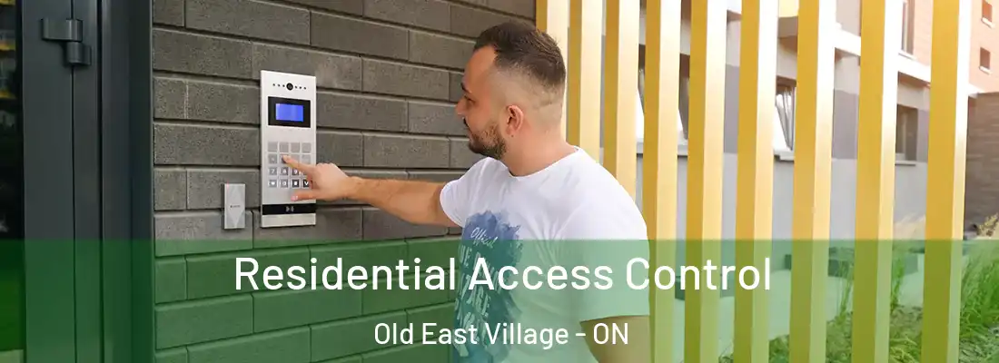  Residential Access Control Old East Village - ON