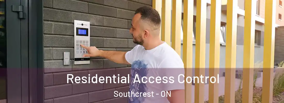 Residential Access Control Southcrest - ON