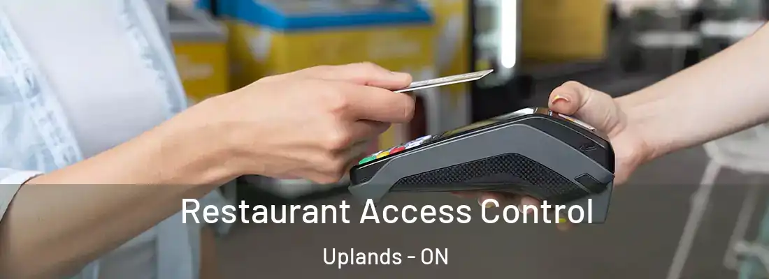  Restaurant Access Control Uplands - ON