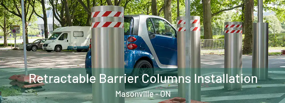  Retractable Barrier Columns Installation Masonville - ON