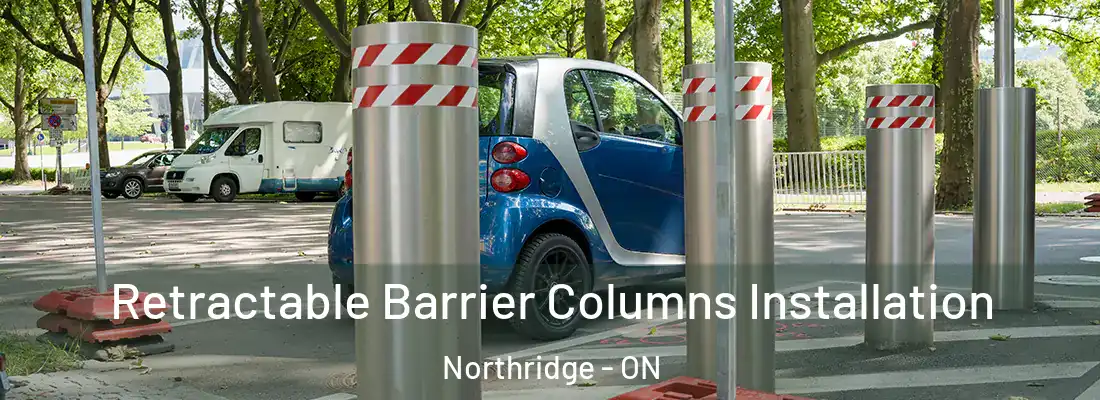  Retractable Barrier Columns Installation Northridge - ON