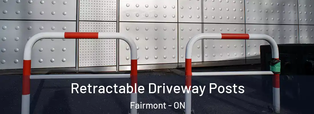  Retractable Driveway Posts Fairmont - ON