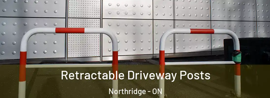  Retractable Driveway Posts Northridge - ON