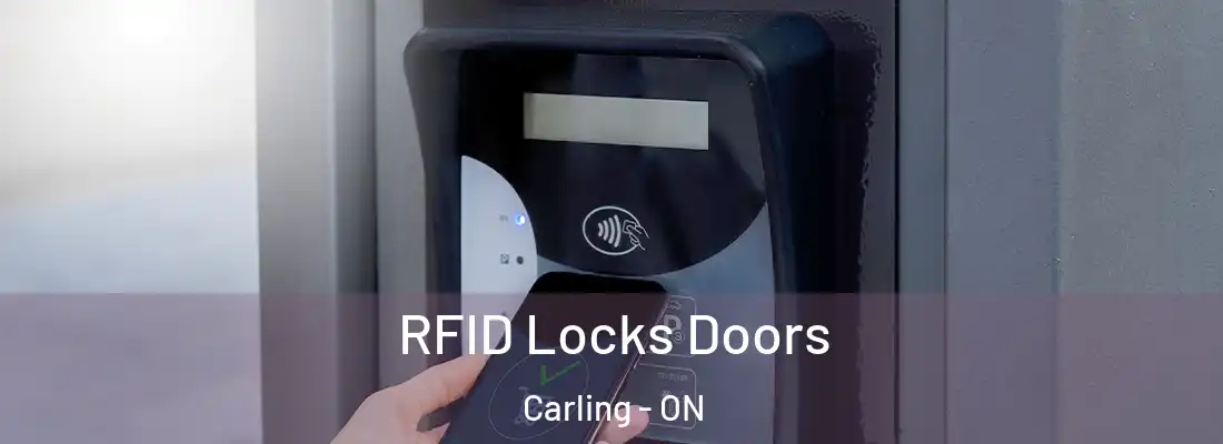  RFID Locks Doors Carling - ON