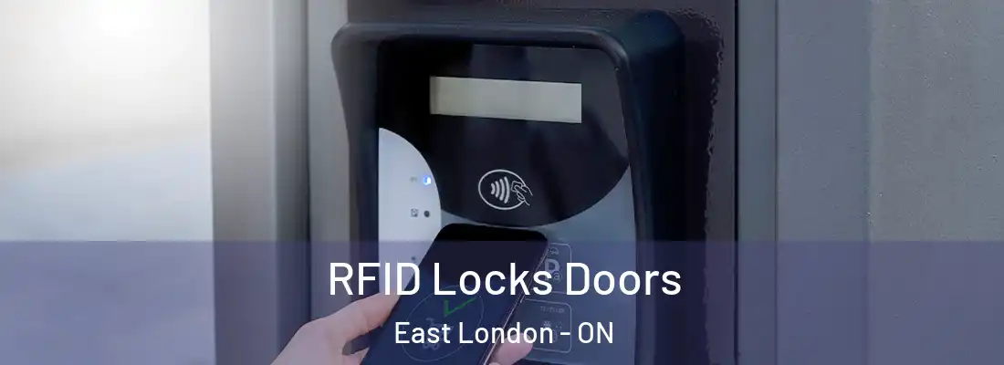  RFID Locks Doors East London - ON