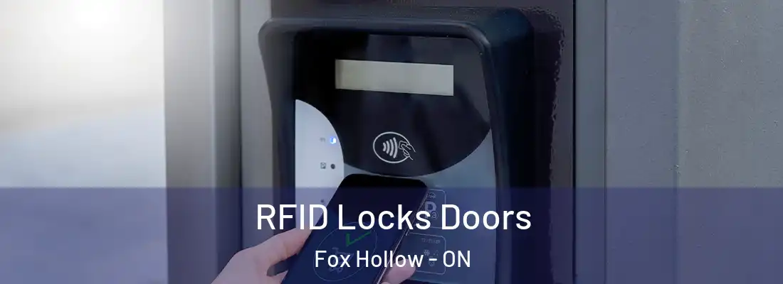  RFID Locks Doors Fox Hollow - ON