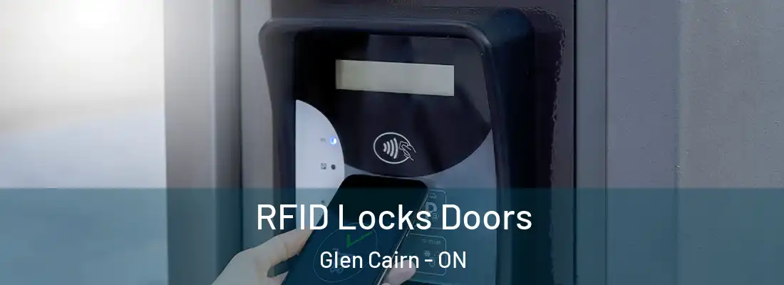  RFID Locks Doors Glen Cairn - ON