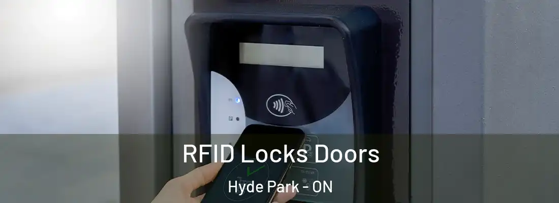  RFID Locks Doors Hyde Park - ON