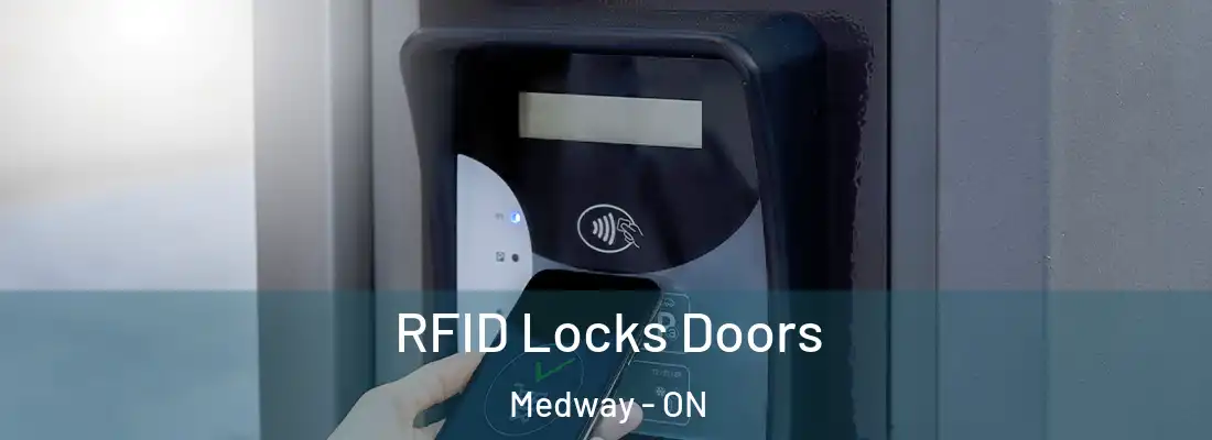  RFID Locks Doors Medway - ON