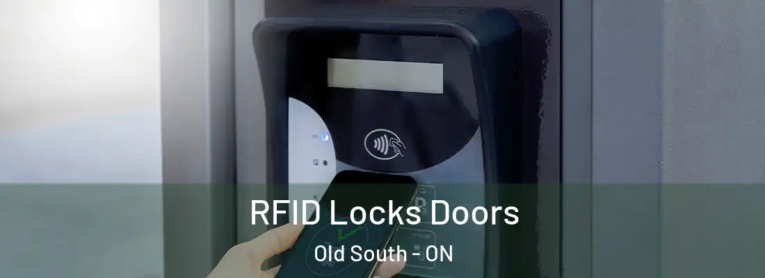 RFID Locks Doors Old South - ON