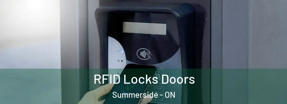  RFID Locks Doors Summerside - ON